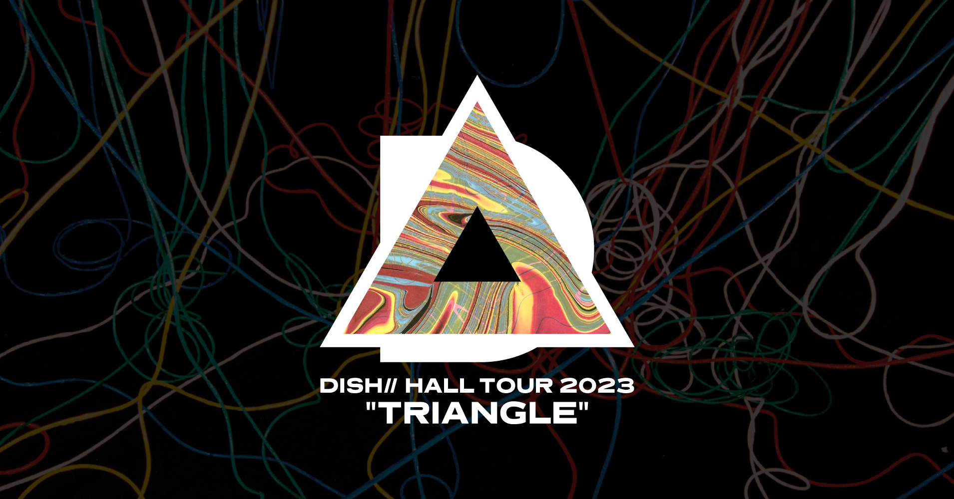 DISH// 2023 TRIANGLEライブツアー　メンバーサイン入りポスター DISH// HALL TOUR 2023“TRIANGLE”」渋谷・新潟・富山・大阪公演FC